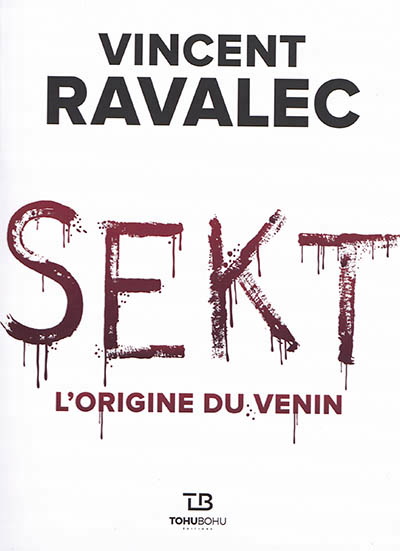 L'origine du venin - 