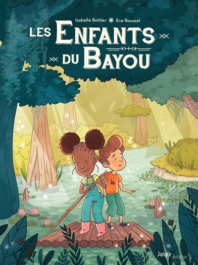 Les enfants du bayou - 