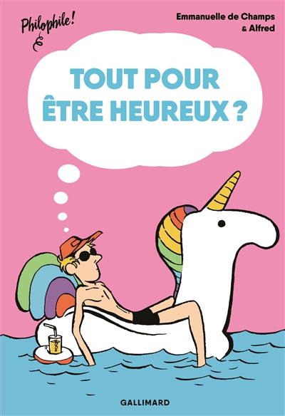 Tout pour être heureux ? - 