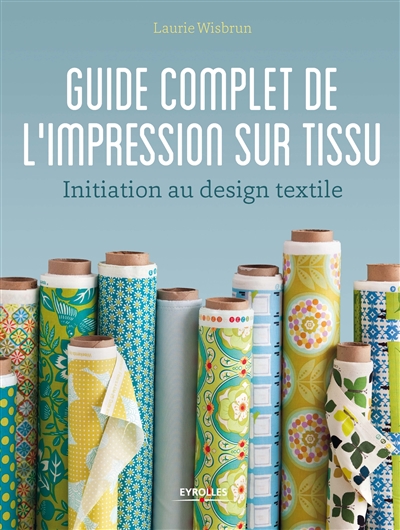 Guide complet de l'impression sur tissu - 