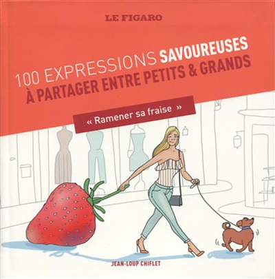 100 expressions savoureuses - 