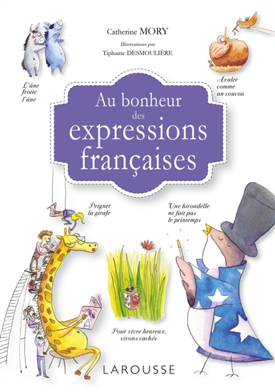 Au bonheur des expressions françaises - 