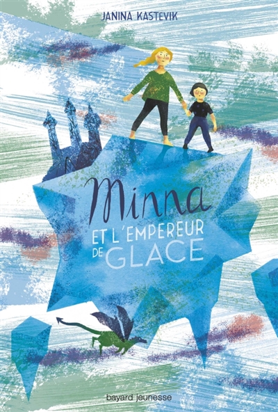 Minna et l'empereur de glace - 