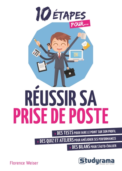 10 étapes pour réussir sa prise de poste - 