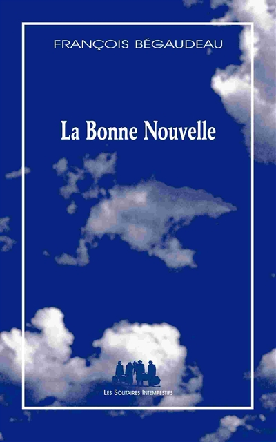 La bonne nouvelle - 