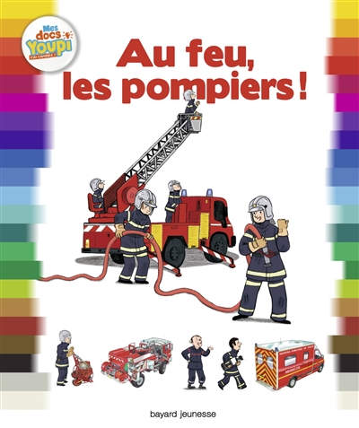 Au feu les pompiers ! - 