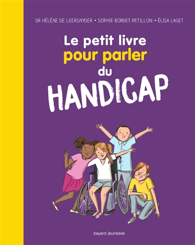 Le petit livre pour parler du handicap - 