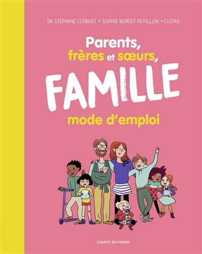 Parents, frères et soeurs, famille - 