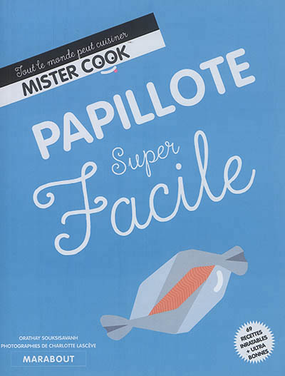 Papillote super facile - 