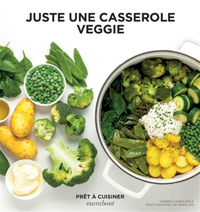 Juste une casserole veggie - 