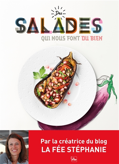 Des salades qui nous font du bien - 