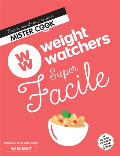 Weight watchers super facile - 