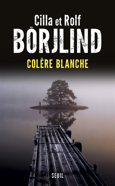 La colère blanche - 