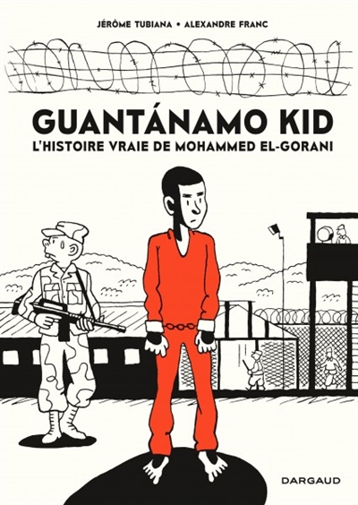 Guantanamo kid - 