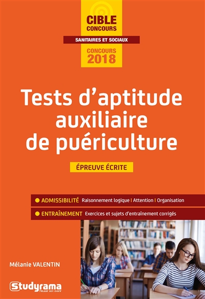 Tests d'aptitude concours auxiliaire de puériculture - 