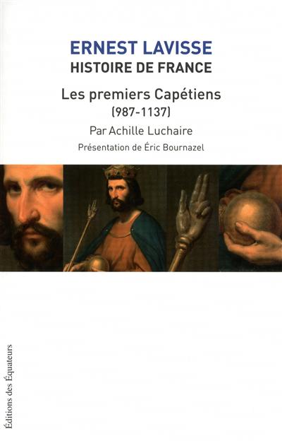 Les premiers Capétiens (987-1137) - 