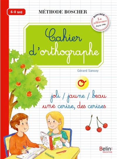 Cahier d'orthographe - 