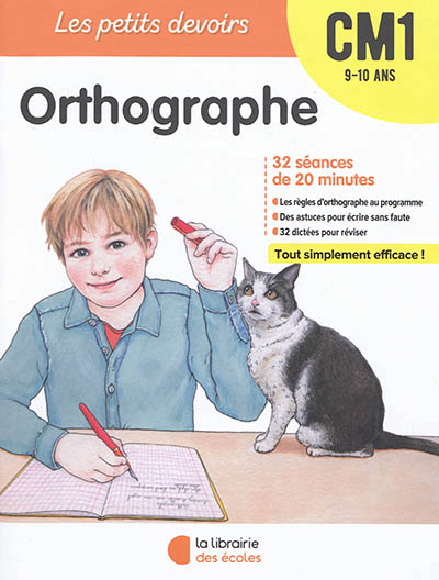 Orthographe CM1, 9-10 ans - 