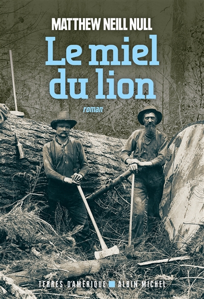 Le miel du lion - 