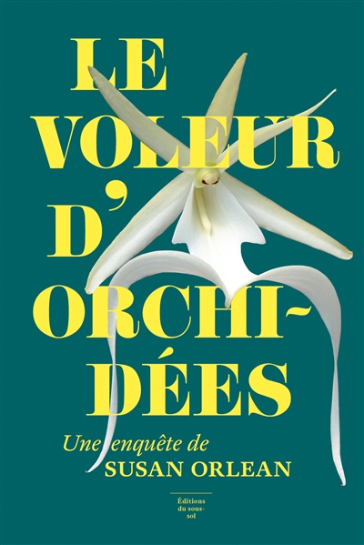 Le voleur d'orchidées - 