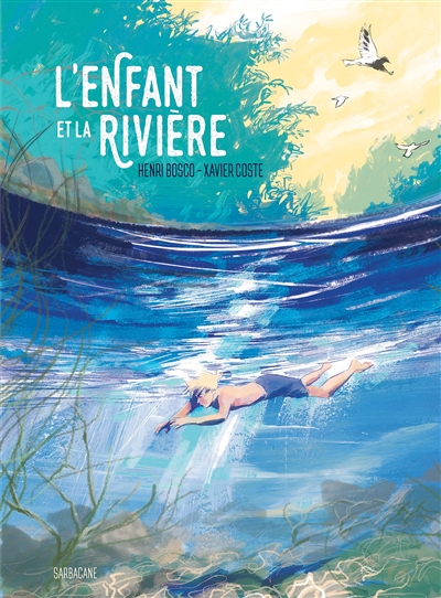 L'enfant et la rivière - 