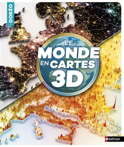 Le monde en cartes 3D - 