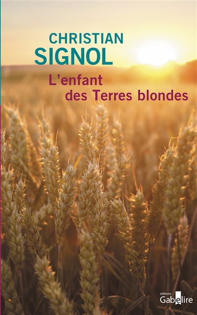 L'enfant des terres blondes - 