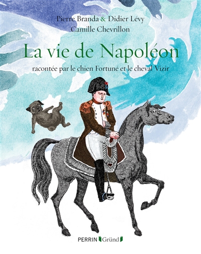 La vie de Napoléon - 