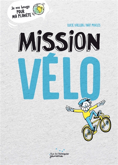 Mission vélo - 