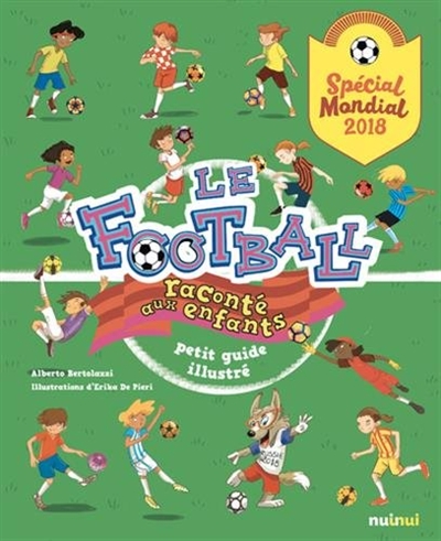 Le football raconté aux enfants - 