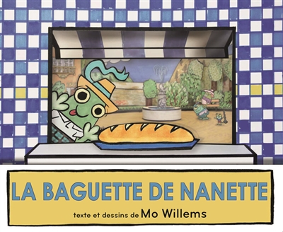 La baguette de Nanette - 