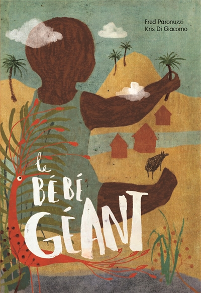 Le bébé géant - 