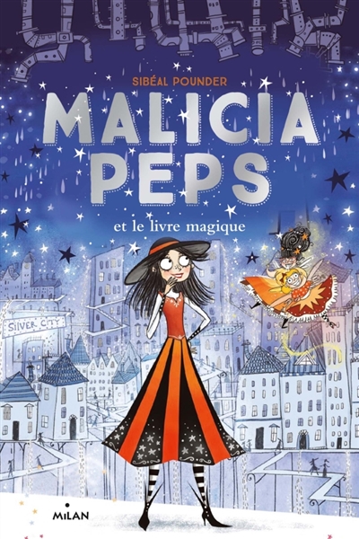 Malicia Peps et le livre magique - 