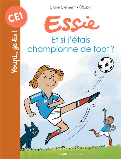 Et si j'étais championne de foot ? - 