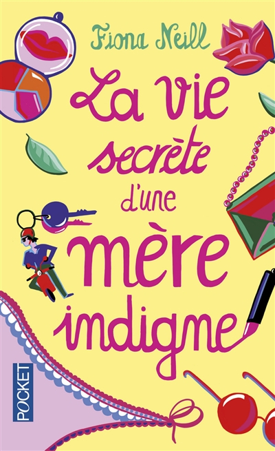 vie secrète d'une mère indigne (La) - 