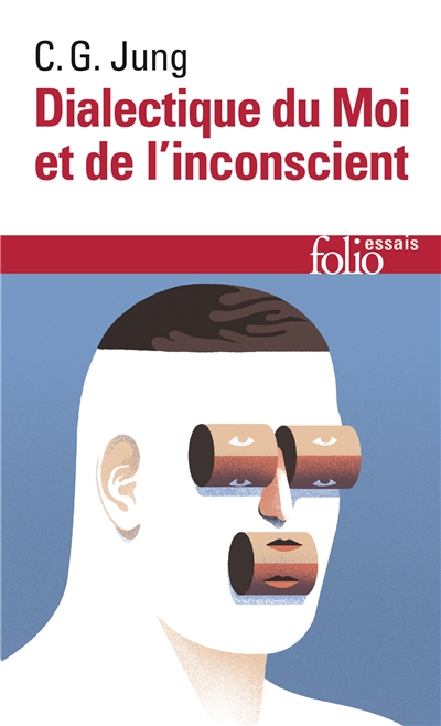 Dialectique du moi et de l'inconscient - 