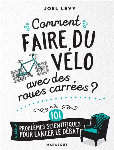 Comment faire du vélo avec des roues carrées ? - 