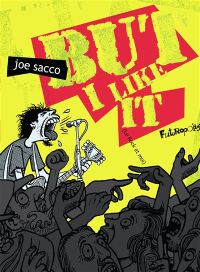 But I like it (le rock et moi) - 