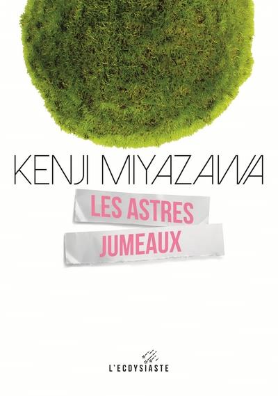 Les astres jumeaux - 