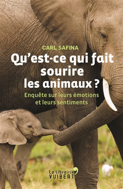 Qu'est-ce qui fait sourire les animaux ? - 