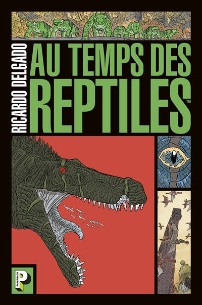 Au temps des reptiles - 