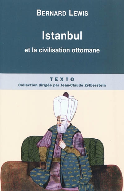 Istanbul et la civilisation ottomane - 