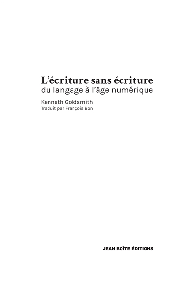 L'écriture sans écriture - 