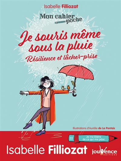 Je souris même sous la pluie - 