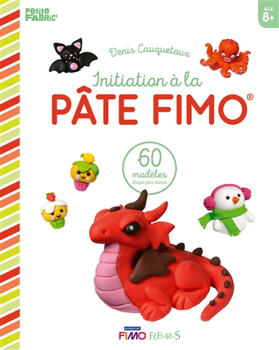 Initiation à la pâte fimo - 