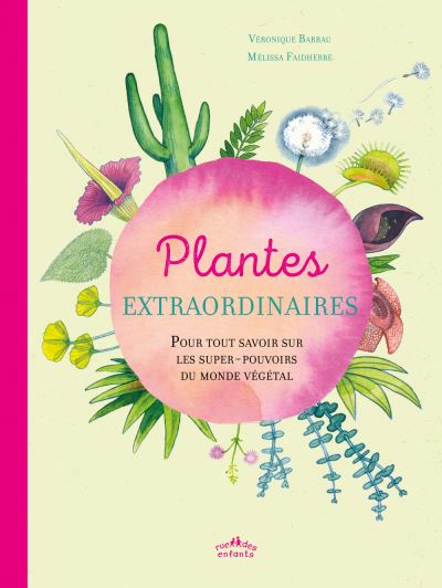 Plantes extraordinaires - 