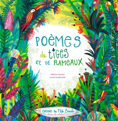 Poèmes de tiges et de rameaux - 