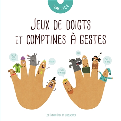 Jeux de doigts et comptines à gestes - 