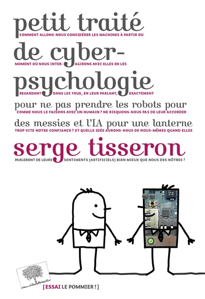 Petit traité de cyberpsychologie - 