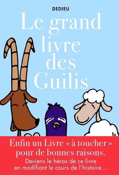 Le grand livre des guilis - 